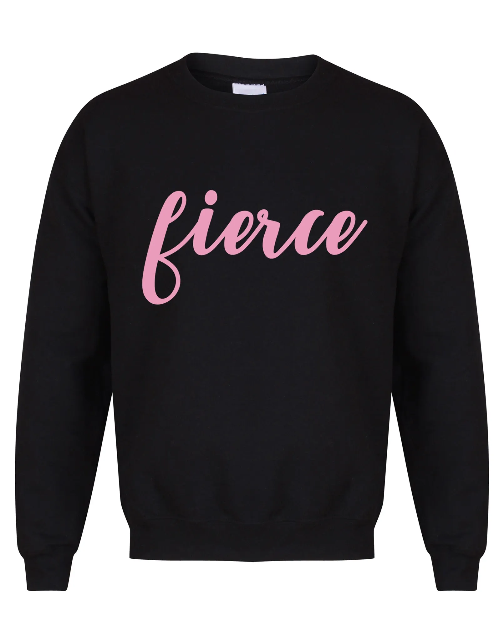 Fierce - Unisex Fit Sweater