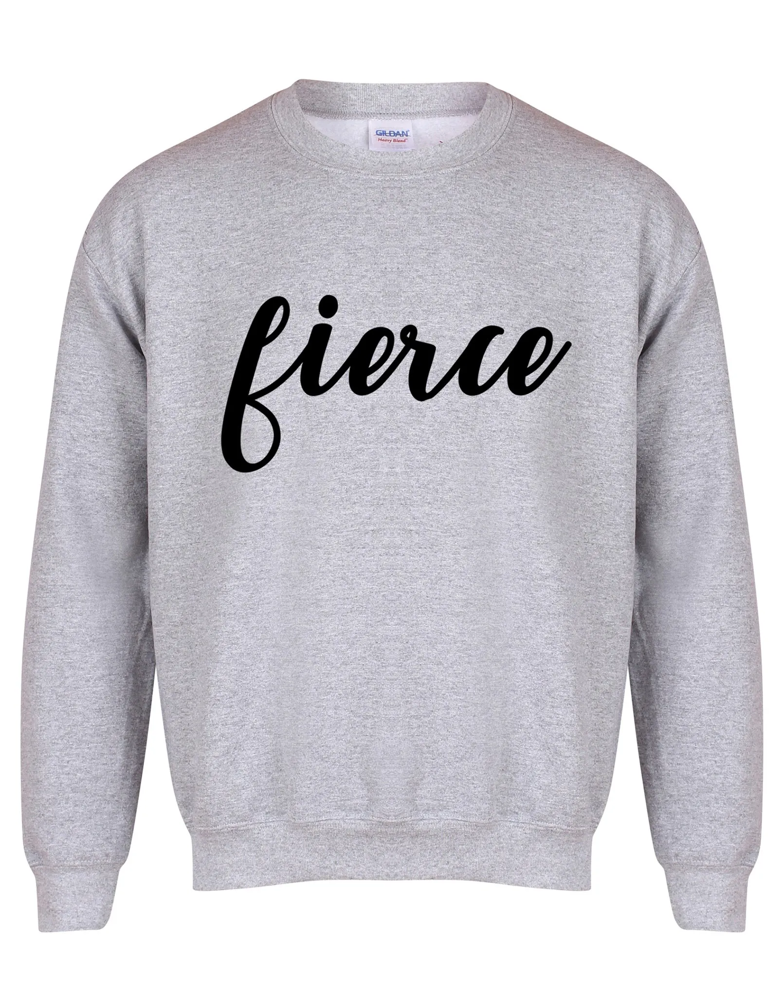 Fierce - Unisex Fit Sweater