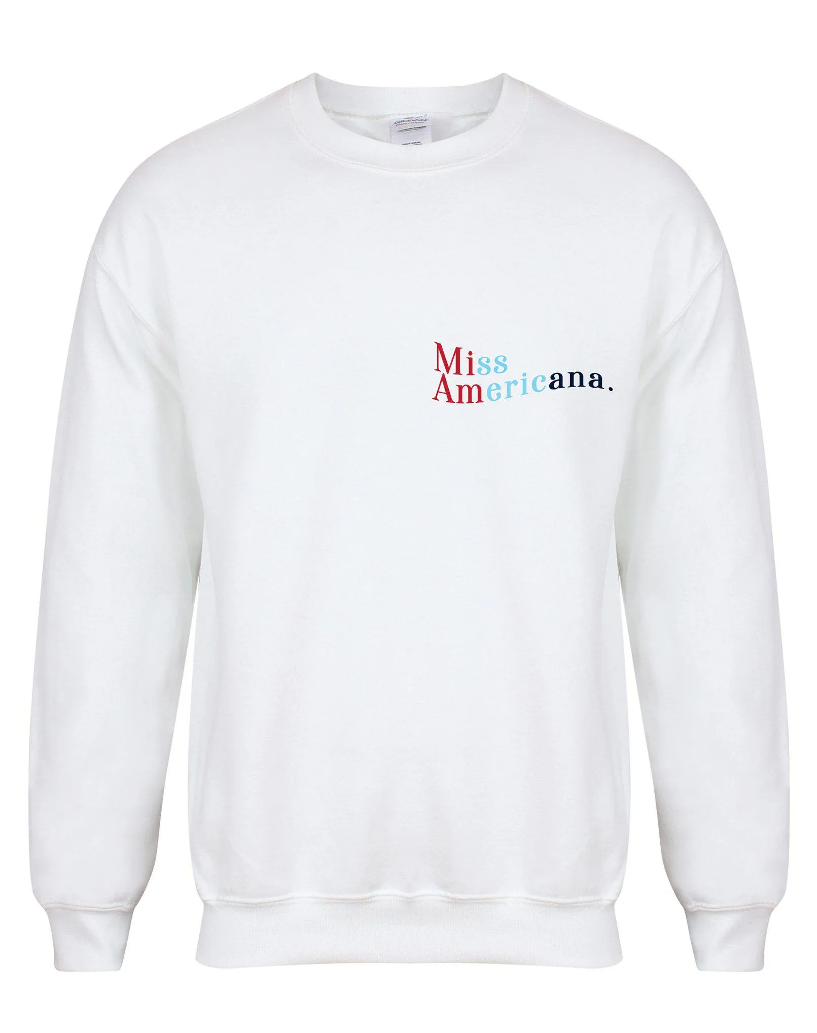 Miss Americana. - Unisex Fit Sweater